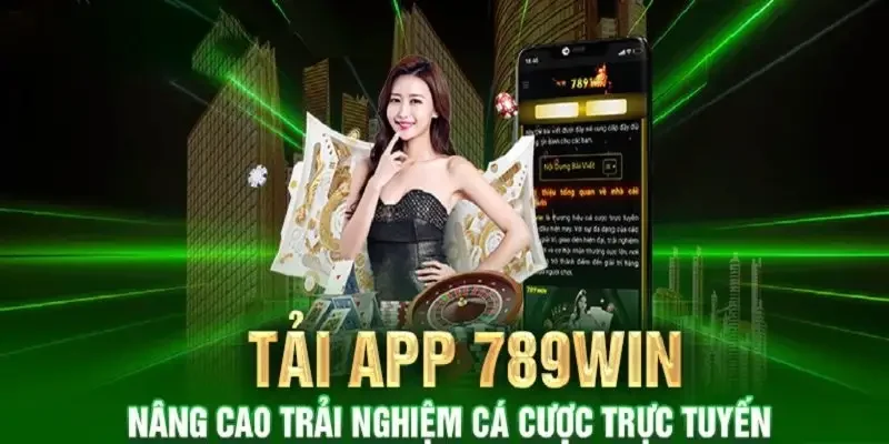 Tải App 789win Đơn Giản Dành Cho Người Mới