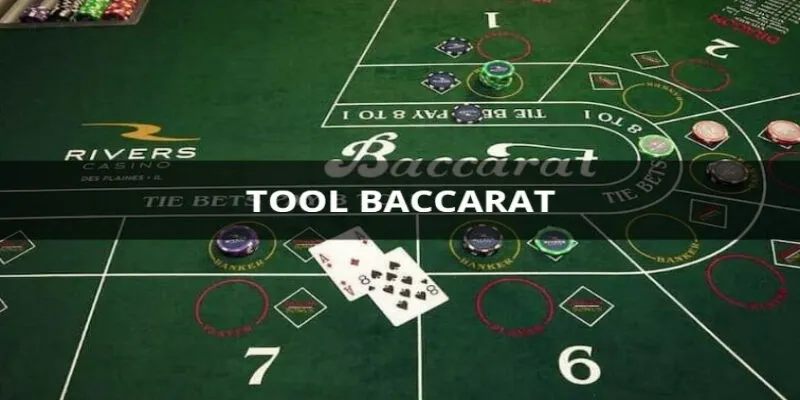 Tool baccarat